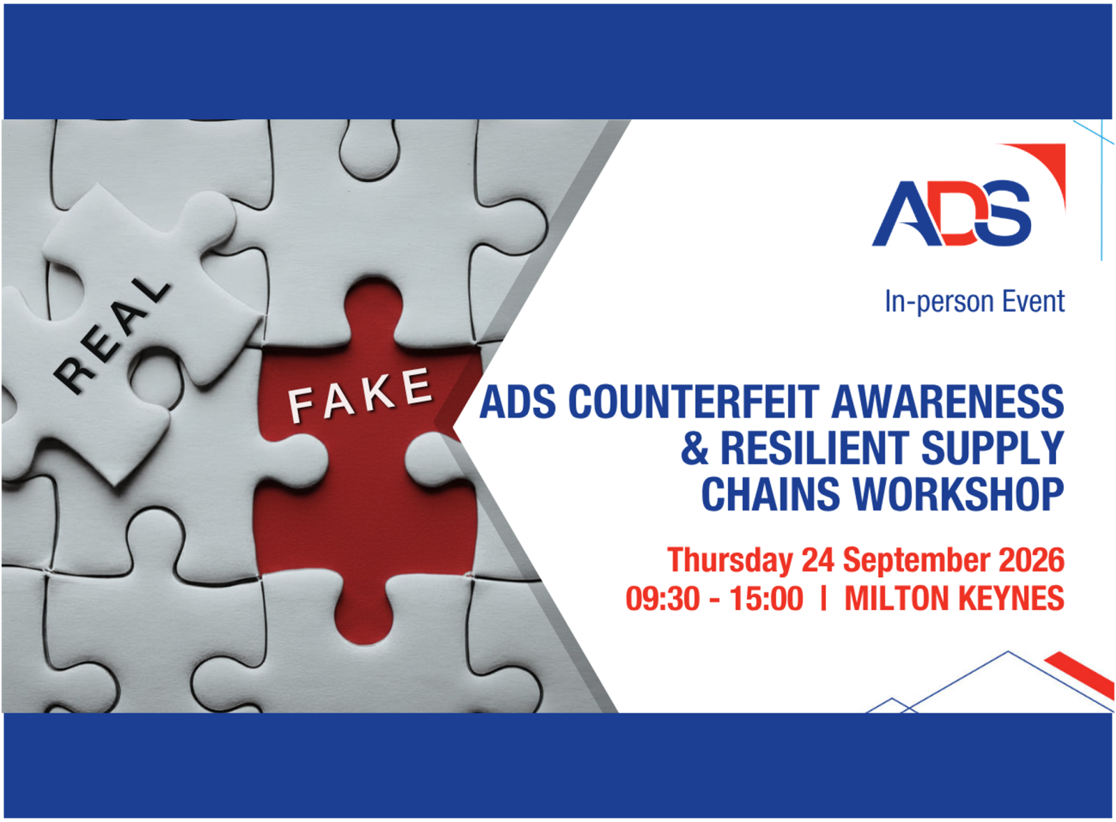 Strategic Partner Event - ADS Counterfeit Awareness & Resilient Supply Chains Workshop